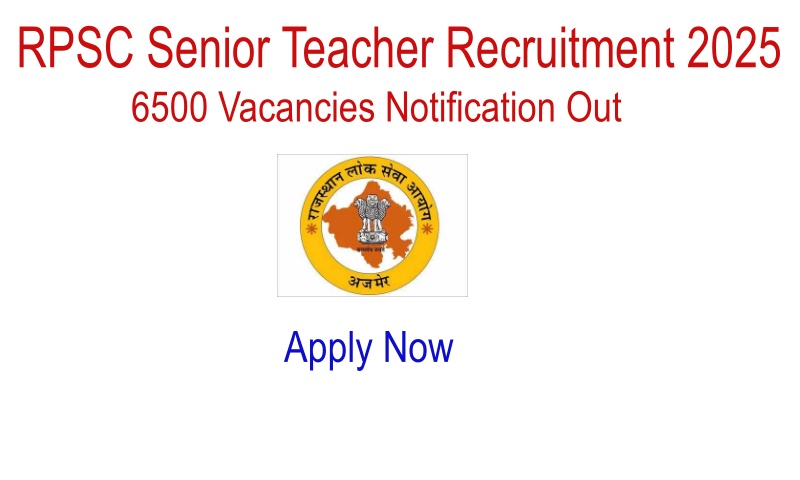 RPSC Senior Teacher Recruitment 2025